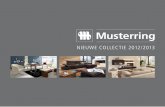 Nieuwe collectie 2012/2013 - Hulshoff Design Centers€¦ · Musterring Online Laat u inspireren en verrassen door de mooiste woonideeën, het vakmanschap en het stijlvolle design.