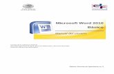 Microsoft Word 2010 Básico - Informatica Basicauttlaxcalainformatica.weebly.com/uploads/2/3/2/1/... · Manual de Usuario Página 2 Ventana de Word Al entrar a Microsoft Office Word