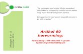 Artikel 60 hervorming - OCMW Gent O… · het decreet van 22 november 2013 betreffende de lokale diensteneconomie; d) de beschutte werkplaatsen, erkend conform artikel 79 van het