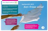 Jaarbericht 2013 Een frisse wind - Van Kleef Instituut · VKI helpt zorgprofessionals bij dit ‘nieuwe werken in de zorg’ door hen zicht te geven op wat er nodig is om zelfmanagement