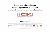 Le curriculum européen sur le coaching des enfants€¦ · Ce projet ambitieux est le résultat d'un appel d'offres de l'Université Leeds Beckett et de l'International Council for