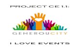 Projectverslag B DEFINITIEF · 2014-07-02 · GenerouCity+–+CE1E.1+ 2+!! + PROJECTVERSLAG ! GROEP CE1E.1 ! KLAS CE1E COHORT 2013/2014 PROJECT I Love Events DEELNEMERS Aaron Albeck