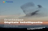Driedaagse - Digitale Intelligentie...de digitaal verbonden samenleving van vandaag gaat het allang niet meer over de voorsprong in kennis en vaardigheden, maar meer over zijnskwaliteiten