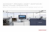 XEROX PRIMELINK-KOPIEER - MACHINE/PRINTER · Eenvoudig toegankelijk ontmoet capaciteit op productieniveau in één compact apparaat. VEILIG EN BETROUWBARE ... de PrimeLink ® B9100