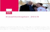 Kwaliteitsplan 2019 - TanteLouise · 1.3 Plaats van het kwaliteitsplan in onze beleidscyclus De strategische koers van tanteLouise staat beschreven in het Ondernemingsplan 2018-2022