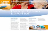 De kracht van Laverhof › uploads › ... · De kracht van elkaar kennen Medewerkers, vrijwilligers, cliënten en hun naasten maken deel uit van de gemeenschap waarin Laverhof werkt.