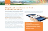 Digitaal werken in het bodembeheer - Home - SIKB DIGITAAL WERKEN... · 2016-08-30 · Digitaal uitwisselen van (water-)bodemgegevens tussen marktpartijen is al jaren dagelijkse praktijk.