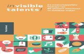De maatschappelijke bijdrage van 80-plussers stimuleren en … · 2019-09-18 · Docent volwasseneneducatie, Oostenrijk 5. Hoe gaan we invisible talents in praktijk brengen? Wie kan