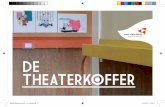 handleiding theaterkoffer - test afloop.indd 1 8/08/2013 19:06:36 THEATERKO… · voor het lager onderwijs. handleiding theaterkoffer - test afloop.indd 3 8/08/2013 19:06:36. 4 voorstelling
