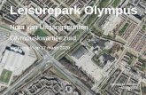 Leisurepark Olympus kavel B... · 2020-04-16 · 3 Olympuskwartier De gemeente Arnhem heeft ca. 160.000 aantal inwoners. Het Olympuskwartier ligt op 10 minuten fietsen van het centrum
