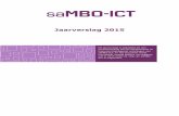 Jaarverslag 2015 - Welkom op de website van saMBO-ICT · De demonstrator is gebruikt om de werking te toetsen bij docenten en studenten. ... De dienst om digitaal te ... Afstemming