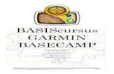 BASIScursus GARMIN BASECAMP · 2017-07-31 · Basecamp heeft onmiddellijk een route gemaakt op basis van: - Het geselecteerde profiel (motor) - Het opgezochte vertrek- en eindadres