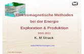 Elektromagnetische Methoden bei der Energie …...Background >> Challenges>> Future ¾Electromagnetics in apppp g p ylied geophysics – Rocks – Methods and their use in the industryMethods