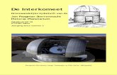 De Interkomeet · 2017-11-06 · De Interkomeet . Driemaandelijks tijdschrift van de . Jan Paagman Sterrenwacht Pieterse Planetarium . Ostaderstraat 28 5721WC Asten . Jaargang 2013