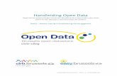 Handleiding Open Data - cibg.brussels · bestonden om het hergebruik van overheidsinformatie op grote schaal te bevorderen. Om deze drempels weg te nemen en de richtlijn beter af