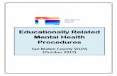 Educationally Related Mental Health Procedures · PDF file nurturing environments for children promotes healthy development. The Preventing Mental, Emotional and Behavioral Disorders