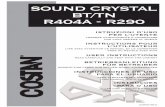 SOUND CRYSTAL BT/TN R404A - R290 - Costan€¦ · < 32 et le fluide opérateur du circuit de réfrigération appartient au groupe 2. Les composants du circuit sont classés dans la