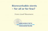 Bioresorbable stents for all or for few? · BIOSOLVE II Haude M et al., Lancet 2015, Eur Heart J 2016. BIOSOLVE II Haude M et al., Lancet 2016, Eur Heart J 2016. Bioresorbable Scaffolds