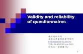 Validity and reliability of questionnaireshlm.tzuchi.com.tw/epi-stat/images/class/2018/20180525.pdf · 2018-05-22 · 1 Validity and reliability of questionnaires 謝宗成副教授