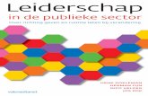 Leiderschap - Managementboek.nl · 2.3 Leiderschap, management en leidinggeven in de publieke sector 54 2.4 Trends op het gebied van leiderschap 59 2.5 Van fysiek naar virtueel leidinggeven: