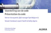 Code van goede praktijkacdn.be/enewsv7/files/safety/2. Werner Vancayseele... · Voorstelling van de code Présentation du code Werner Vancayseele, Q&E manager Spie Belgium & Wouter