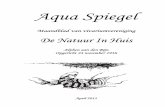 Aqua Spiegel 2013-4 - De Natuur in Huis · 2013-04-03 · April 2013 8 Vraag en aanbod U kunt in de Aqua Spiegel ook uw overbodige aquariumartikelen aanbieden of uw kreet om een bepaald