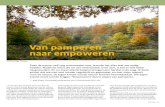 Van pamperen naar empoweren - Jaap Kuper · de boomsoorten past dat perfect in het concept van de Zelfstandige Natuur. Dat was ongeveer mijn visie op bosbeheer bij mijn aantreden