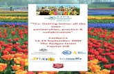 TCs:Gettingbetterallthe time partnerships,practice& collaboration” … · 2019-05-20 · Canberra 14-19September2009 TheRydgesHotel CapitalHill. 2 Welcome to the 23rd Annual Conference