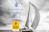 DOSSIER DE PRESSE Record Marseille - Carthage · Notre défi 2019 UN RECORD DE TRAVERSEE MARSEILLE –CARTHAGE Relier les côtes Phocéennes à celles de Sidi Bou Saïd en Tunisie
