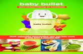 baby bullet - Tommy Teleshopping · • Laat kinderen nooit alleen in de buurt van het apparaat. • Om het risico van letsel te beperken, dient u ervoor te zorgen dat het mesblad