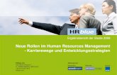 Neue Rollen im Human Resources Management - Karrierewege ... HR Business Partner als neue etablierte