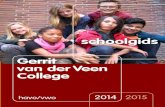 Gerrit van der Veen College...2. Het onderwijs 15. Vier afdelingen, vier periodes 15 De eerste fase: leerjaar 1, 2 en 3 15 Lessentabel 2014-2015 16 De tweede fase: leerjaar 4, 5 en