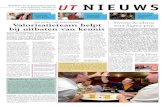 UT NIEUWS - U-Today · UT tekende deze week een convenant met ROC Twente en Saxion voor een samen-werking op het gebied van ‘vernieuwend ondernemen in de bouwsector’. Een ken-niscentrum