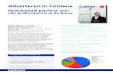 Adverteren in Cobouwcobouw.nl.s3-eu-central-1.amazonaws.com/app/... · 3-hoek advertentie o 55 x 55 / opmaakformaat 80 x 40 mm -135 Rouwadvertentie 87 x 132 mm Tarieven Cobouw magazine