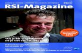 Jaargang 19 nummer 2 november 2013 RSI-Magazine · RSI-Magazine 3 Inhoud 4 Tweede Kamerlid Arnold Merkies: “Als je RSI ‘wegdefinieert’, zie je niet dat het toeneemt” 8 Adjunct-directeur