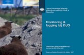 Monitoring & logging bij DUO - Digitaleoverheid.nl · • Monitoring levert slechts een momentopname • Voor rapportage en verantwoording moeten monitoringgegevens bewaard blijven