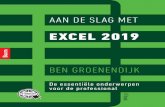 EXCEL 2019 - managementboek.nl · met het programma om te kunnen gaan. Aan de slag met Excel 2019 is geschikt voor zowel Windows- als Apple-ge-bruikers van Excel-versie 2016 en later,