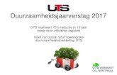 UTS realiseert 75% reductie in 10 jaar mede door ... · doordat UTS haar ritten op een efficiënte manier uitvoert en slimme logistiek een belangrijk uitgangspunt is. UTS is efficiënter