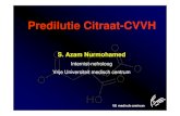 Predilutie Citraat-CVVH · 2019-05-08 · Conclusie Predilutie citraat is beter dan predilutie CVVH zonder antistolling betreffende filterdata Predilutie citraat CVVH is veilig en
