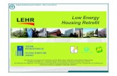 Belgian Building Research Institute – · PDF file Belgian Building Research Institute – LEHR –Low Energy Housing Retrofit CONTEXT 35 % van de Europese energieconsumptie = tgv