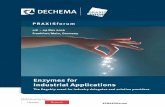 Enzymes for Industrial Applications - DECHEMA · 11/9/2016  · PRAXISforum ENZYMES FOR INDUSTRIAL APPLICATIONS 08 – 09 Nov 2016 From experts for experts Enzymes are considered