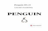 PENGUIN - TPSDtpsd.nl/wp-content/uploads/2010/10/HS-21 Penguin.pdf · 2016-06-23 · 3.6.1 Minder goede persresultaten 15 3.6.2 Storingen 15 3.7 Foutcodes 16 4. Onderhoud van de machine