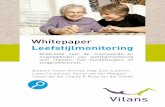 Whitepaper - Vilans · wordt voornamelijk toegepast bij zelfstandig wonende mensen met dementie. De sensoren registreren 24 uur per dag, zeven dagen per week. Over het algemeen worden