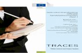 Gebruikershandleiding Officiële handelsdocumenten Deel I · Er worden regelmatig release notes gepubliceerd voor Traces, waarin de gebruikers een overzicht krijgen van de verbeteringen