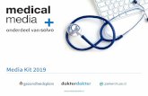 Media Kit 2019€¦ · Met Gezondheidsplein.nl, Ziekenhuis.nl en Dokterdokter.nl bereiken wij elke maand 5 miljoen bezoekers. Visie Vertrouwen Facts 6M BEZOEKERS 3UNIEKE GEZONDHEIDS