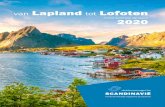 van Lapland tot Lofoten - De Blauwe Vogel · 2019-10-01 · ontdekken niet alleen de onbeschrijflijk mooie natuur van Lofoten maar we voorzien ook een natuur- en zeearendsafari! Reist