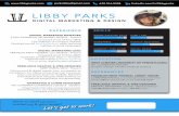Libby Parks - Resumelibbyparks.com › wp-content › uploads › 2017 › 02 › Libby-Parks-Resu… · LIBBY PARKS | 2012 - Present Deliver print & digital assets, from conception
