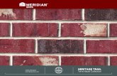 HERITAGE TRAIL - Meridian Brick › wp-content › uploads › ... · 1.866.259.6263 meridianbrick.com HERITAGE TRAIL Terre Haute Collection