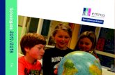 Schooltijdenintranet.entrea.nl/.../pu/WEB_TIEL_Entrea_Schoolgids_2016_2017.pdf · met de individuele kinderen. Voor het professioneel omgaan met agressie en dreigend geweld hanteren