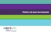 Welkom bij deze kennissessie - Sertum · 2019-07-04 · • 01-07-2016: nieuwe NEN 3028 (eisen voor verbrandings-installaties). Aangepast naar de Europese eisen. Duidelijke splitsing